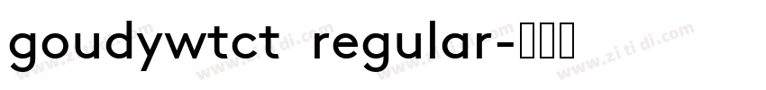 goudywtct  regular字体转换